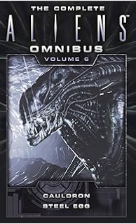 Amazon Com The Complete Aliens Omnibus Volume Seven Criminal Enterprise No Exit 9781783299133 Evenson B K Books