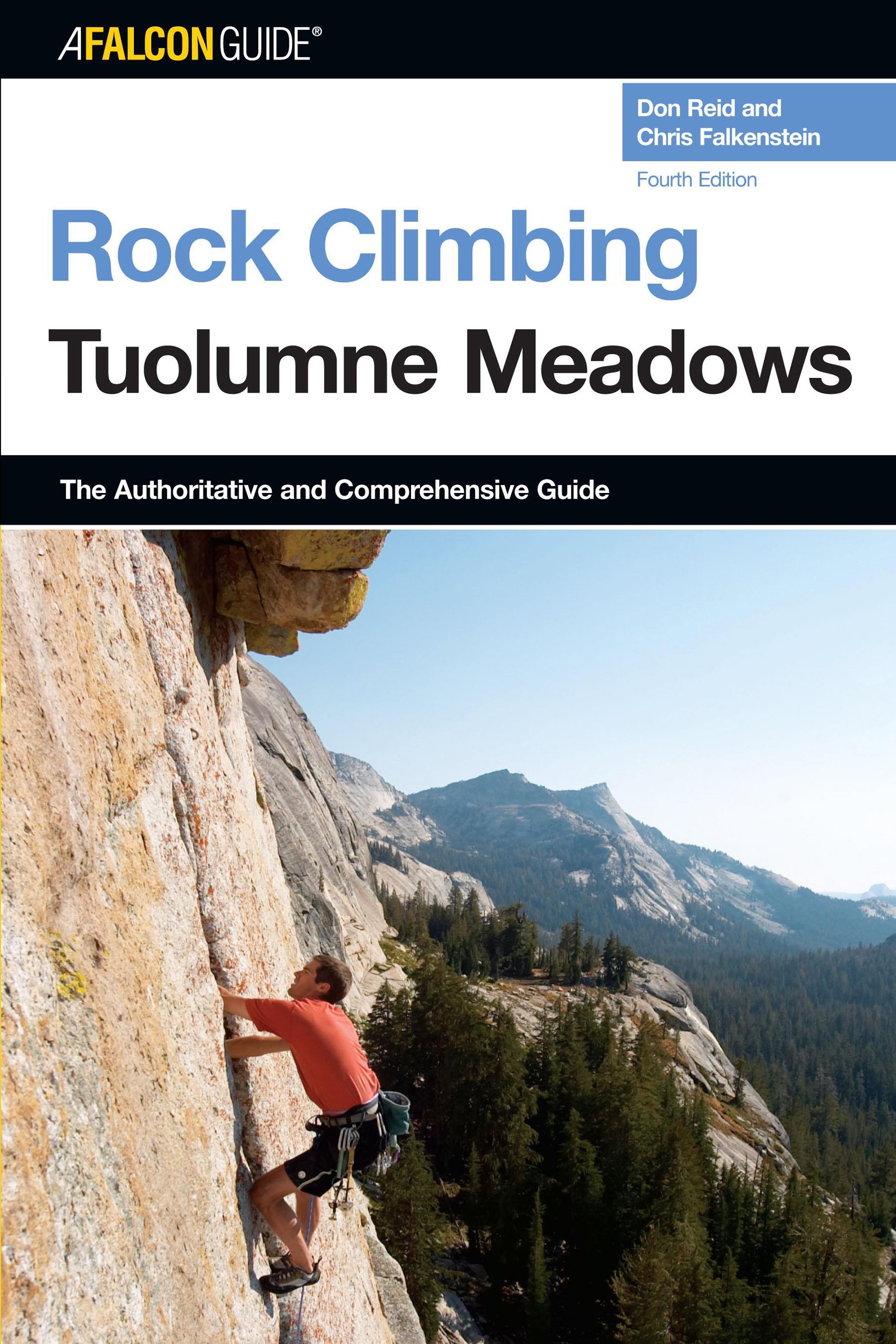 Rock Climbing Tuolumne Meadows (Regional Rock Climbing Collection)