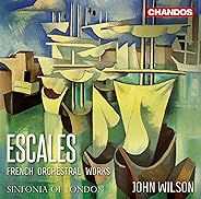 Escales: French Orchestral Works