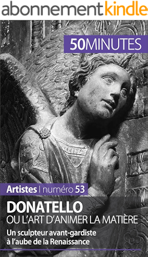Download Donatello ou l'art d'animer la matière: Un sculpteur avant-gardiste à l’aube de la Renaissance (Artistes t. 53) PDF