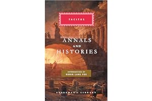 Annals and Histories (Everyman's Library)