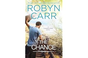The Chance: A Small Town Romance Featuring an FBI Agent and a Reformed Criminal (Thunder Point Book 4)