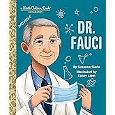 Dr. Fauci: A Little Golden Book Biography (Little Golden Book Biographies)