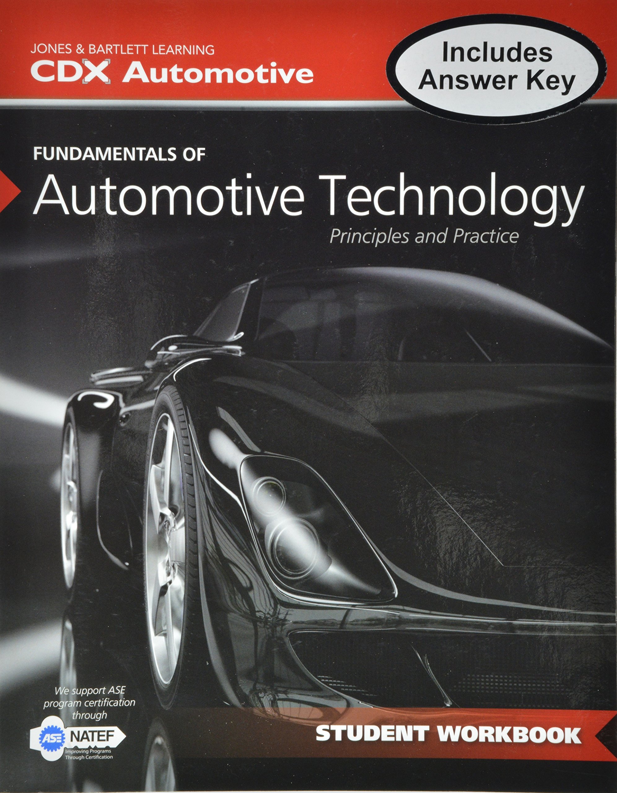 Fundamentals Of Automotive Technology Student Workbook Cdx Automotive 9781284040869 Amazon Com Books