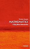 Mathematics: A Very Short Introduction (Very Short Introductions)