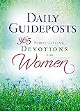 Daily Guideposts 365 Spirit-Lifting Devotions for Women
