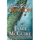 Beautiful Oblivion: A Novel (The Maddox Brothers Book 1)