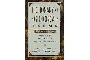 Dictionary of Geological Terms: Third Edition