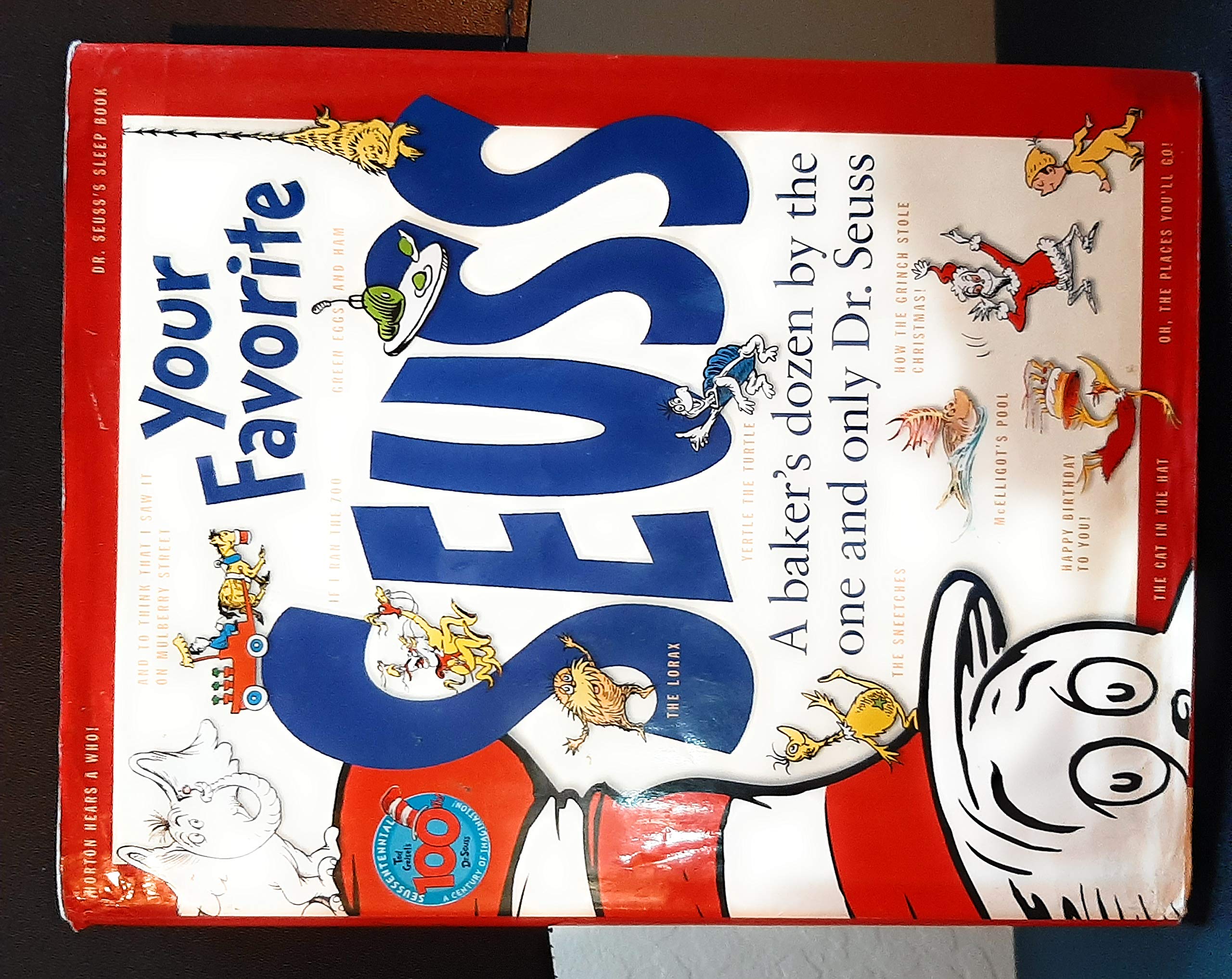 Your Favorite Seuss A Baker S Dozen By The One And Only Dr Seuss Dr Seuss Molly Leach 8580001079059 Amazon Com Books