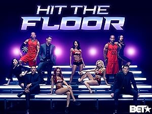 Watch Hit The Floor Season 4 Prime Video