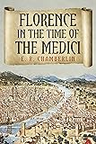 Florence in the Time of the Medici