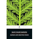 Nature and Selected Essays (Penguin Classics)