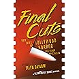 Final Cuts: New Tales of Hollywood Horror and Other Spectacles (Blumhouse Books)