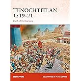 Tenochtitlan 1519–21: Clash of Civilizations (Campaign, 321)