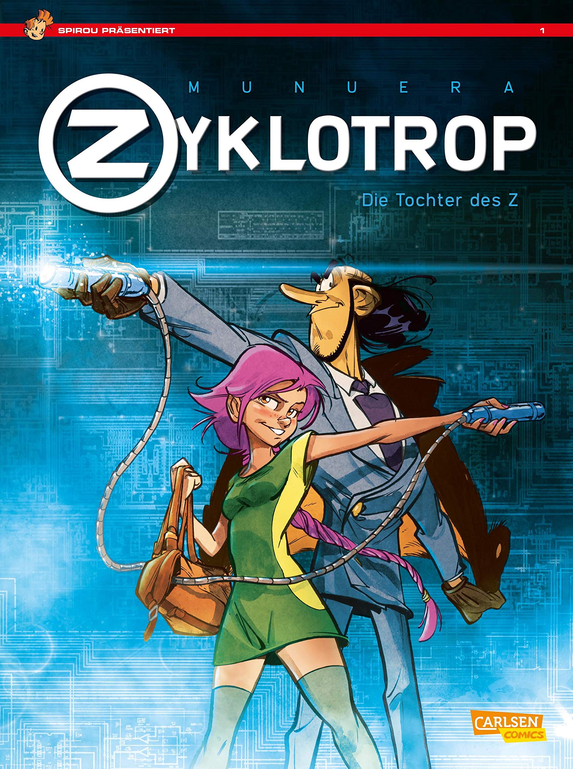 Spirou Prasentiert 1 Zyklotrop I Die Tochter Des Z 1 Amazon De Munuera Jose Luis Le Comte Marcel Bucher