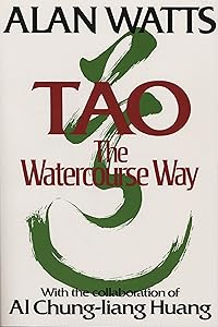 Tao: The Watercourse Way