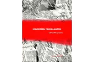 Fundamentos da vigilância sanitária (Portuguese Edition)