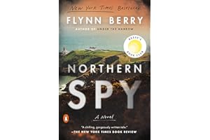 Northern Spy: Reese's Book Club: A Novel