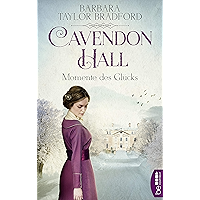 Cavendon Hall - Momente des Glücks (Die Yorkshire-Saga 2) (German Edition) book cover Cavendon Hall - Momente des Glücks (Die Yorkshire-Saga 2) (German Edition) book cover
