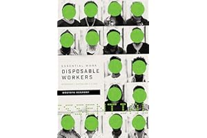 Essential Work, Disposable Workers: Migration, Capitalism and Class