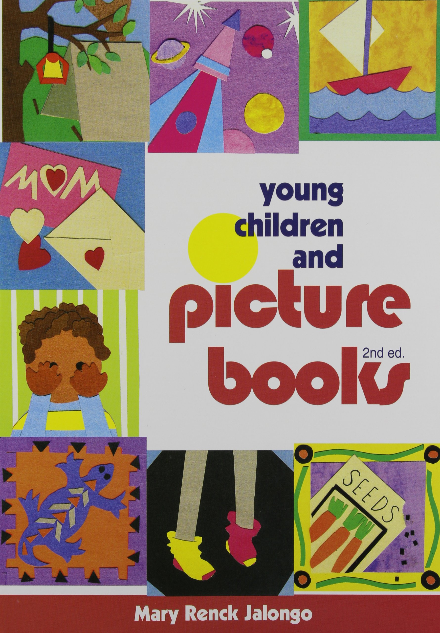 Young Children And Picture Books 2nd Edition Mary Renck Jalongo Amazon Com Books