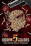 Hidden Colors 5: The Art of Black Warfare