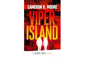 Viper Island: A Trident Force Thriller (Trident Force Thriller series Book 3)