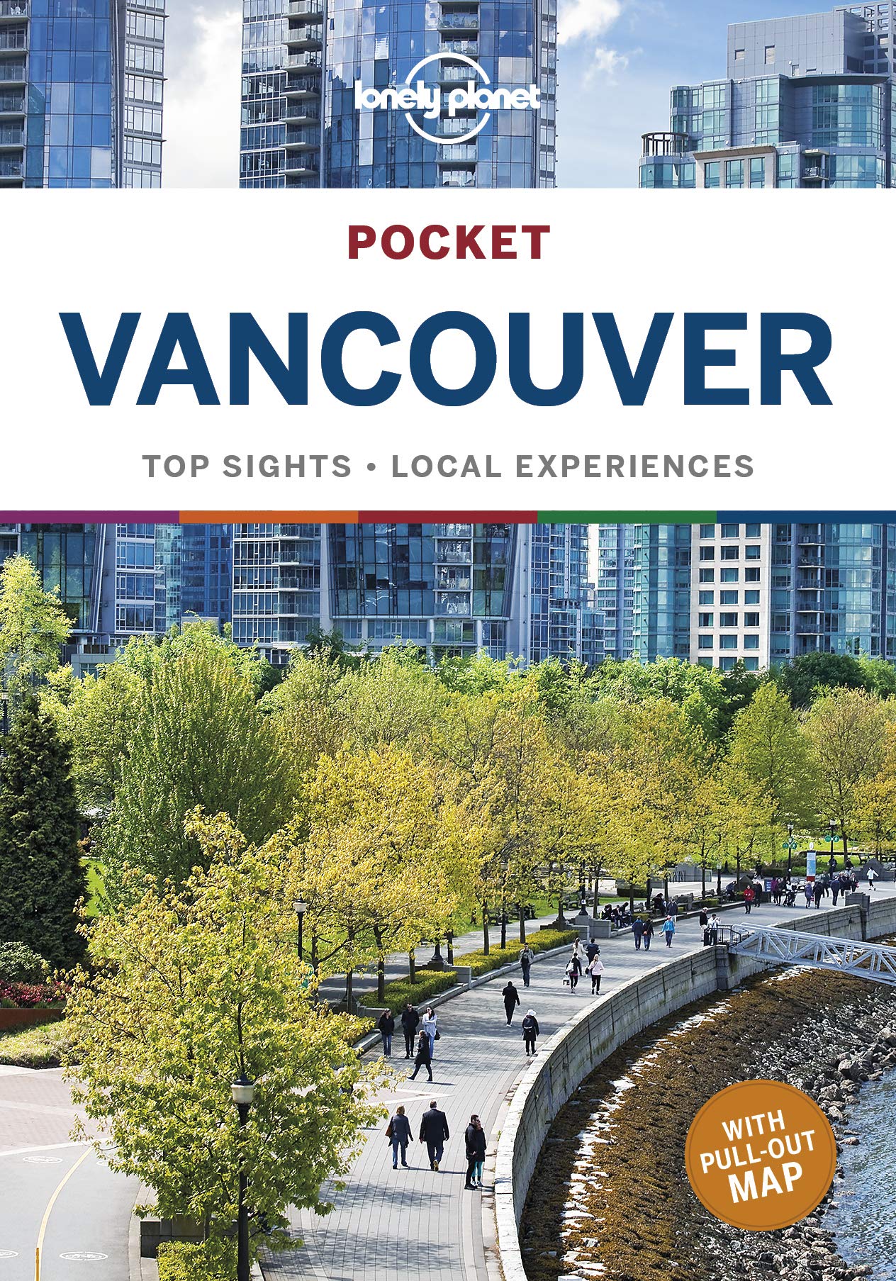 Lonely Planet Pocket Vancouver 3 (Pocket Guide) Lonely Planet Pocket Vancouver 3 (Pocket Guide) Paperback