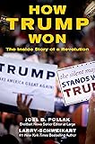 How Trump Won: The Inside Story of a Revolution