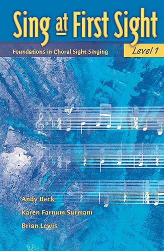 Download Sing at First Sight, Level 1: Foundations in Choral Sight-Singing (English Edition) PDF