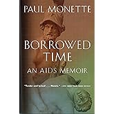 Borrowed Time: An AIDS Memoir