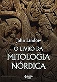 O Livro da mitologia nórdica