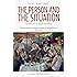 The Person and the Situation: Perspectives of Social Psychology