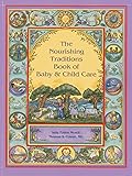 NOURISHING TRADITIONS BK OF BABY & CHILD