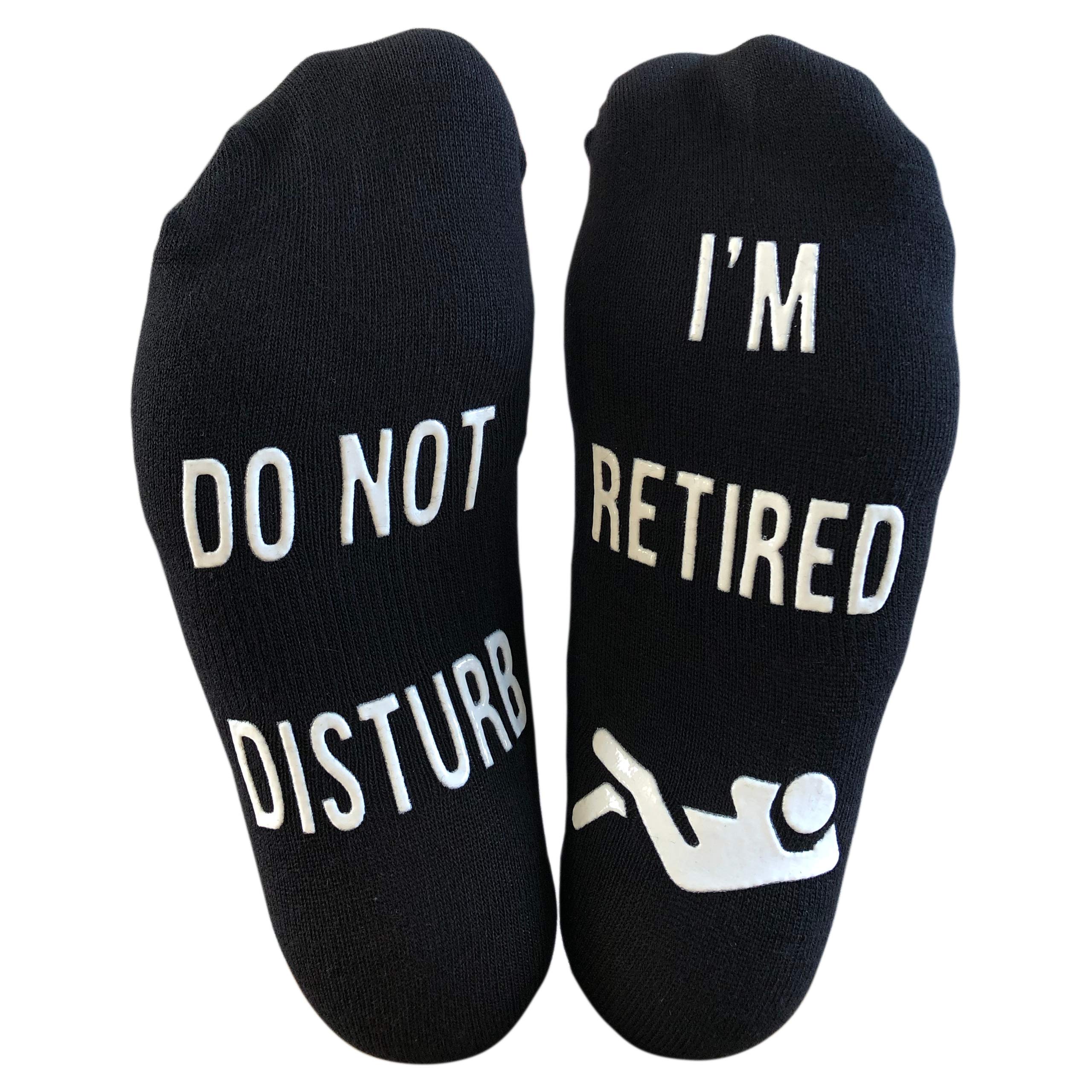 'Do Not Disturb, I'm Retired' Funny Full Length Lounge Socks - Great Gift For Retirees