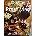 Ball Blue Book Guide to Preserving