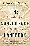 The Nonviolence Handbook: A Guide for Practical Action