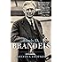 Louis D. Brandeis: A Life