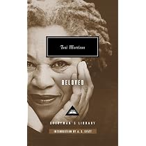 Beloved (Everyman's Library): Toni Morrison, A. S. Byatt ...