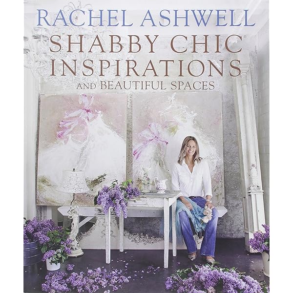 Shabby Chic Interiors: My Rooms, Treasures, and Trinkets: Ashwell
