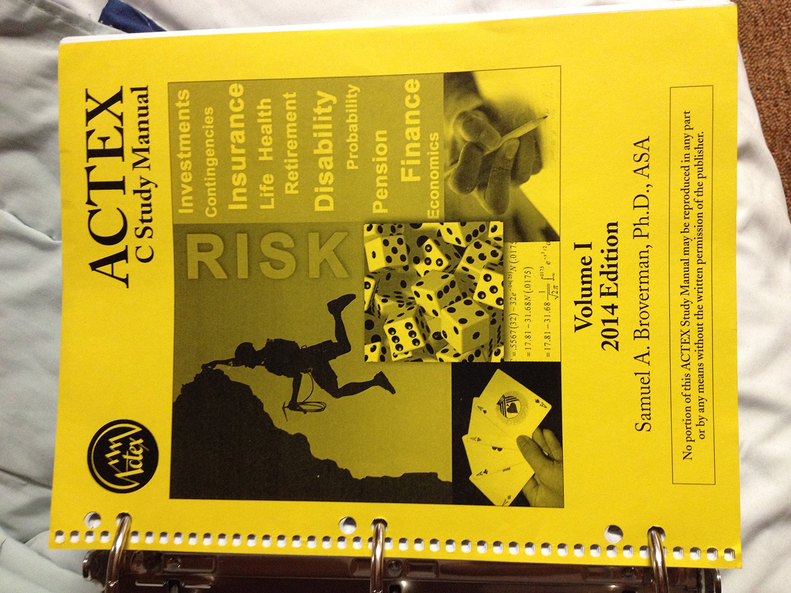 Actex Exam C Study Manual - 2014 Edition (Vol. 1 & 2) SOA/CAS Actuary  Spiral-bound – 2014