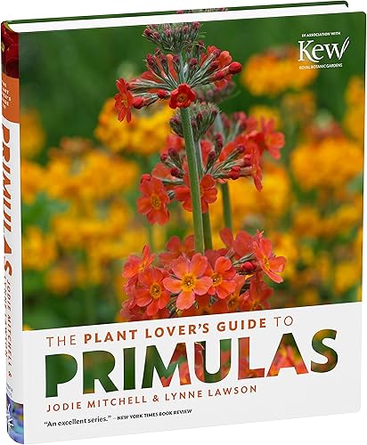 Download The Plant Lover's Guide to Primulas PDF