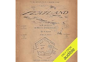 Flatland: A Romance of Many Dimensions