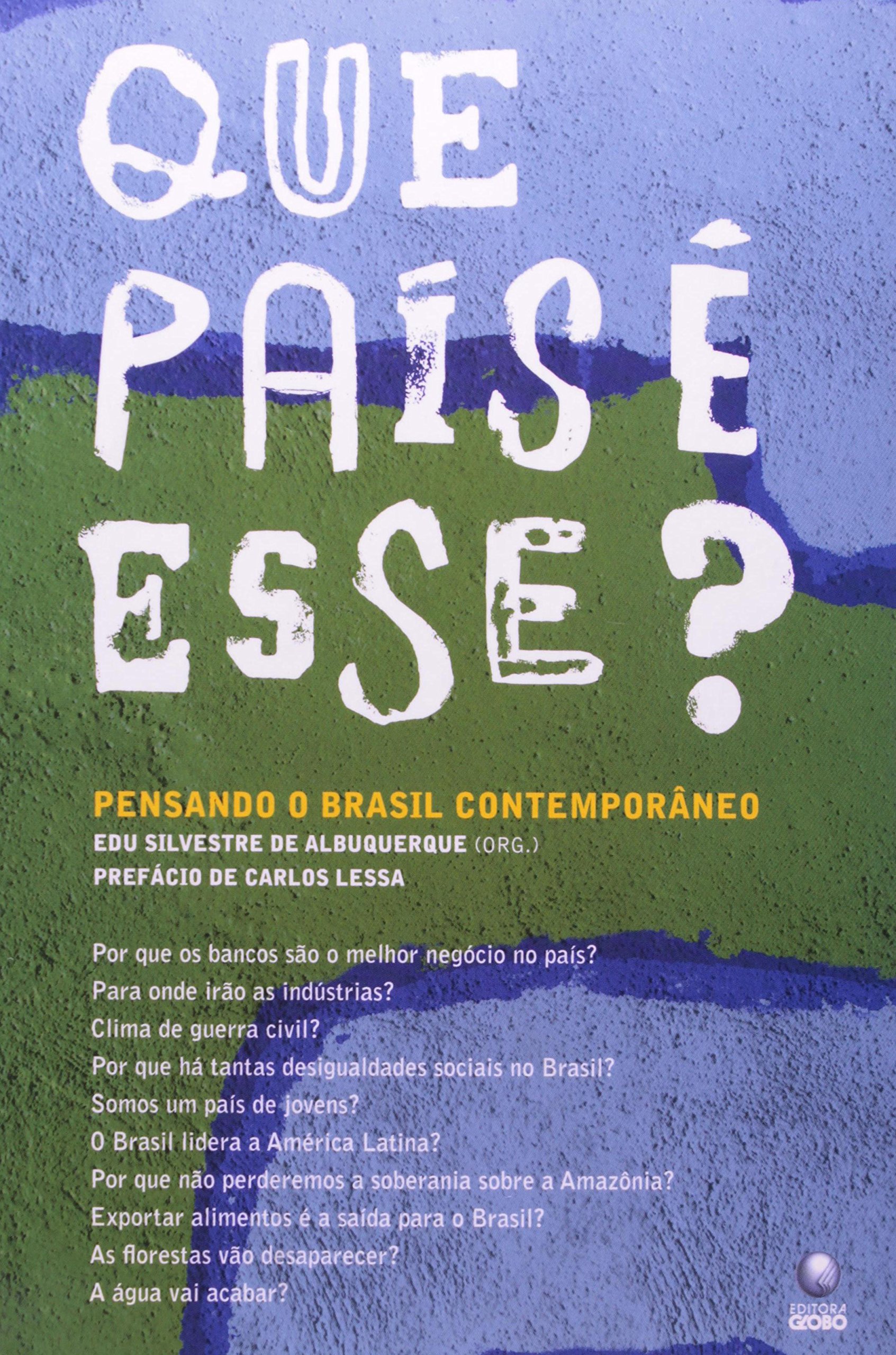 Que pais e esse pensando o brasil contemporaneo pdf edu silvestre