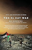 The 51 Day War: Ruin and Resistance in Gaza