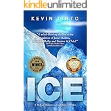 ICE: The Ice Trilogy Volume 1