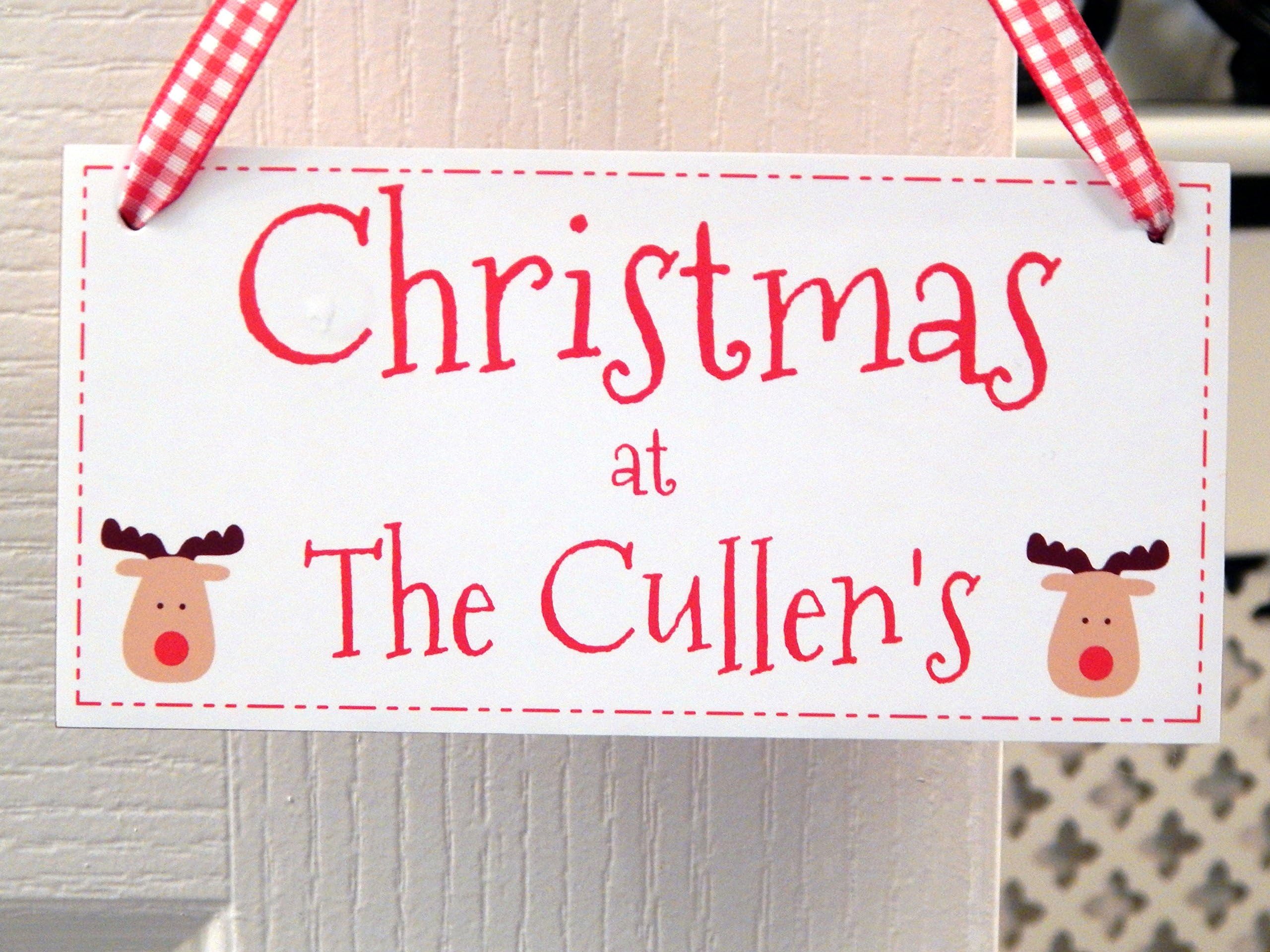 Christmas at the *YOUR NAME* Reindeers Sign Plaque Family Xmas Decoration Personalised with any name of your choice