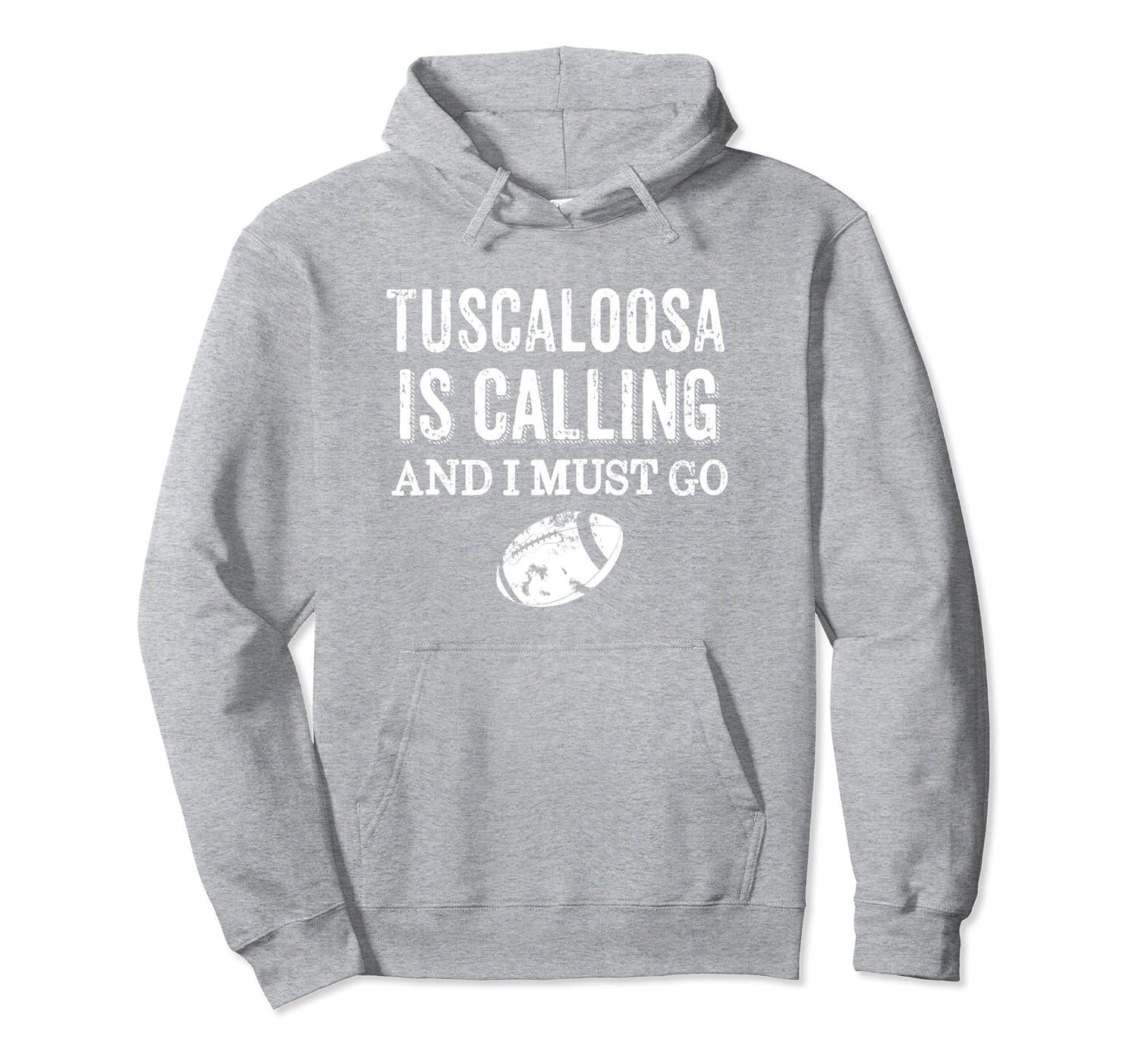 Tuscaloosa Is Calling And I Must Go Alabama Hoodie-ANZ