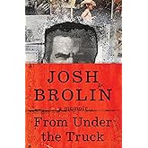 From Under the Truck: A Memoir