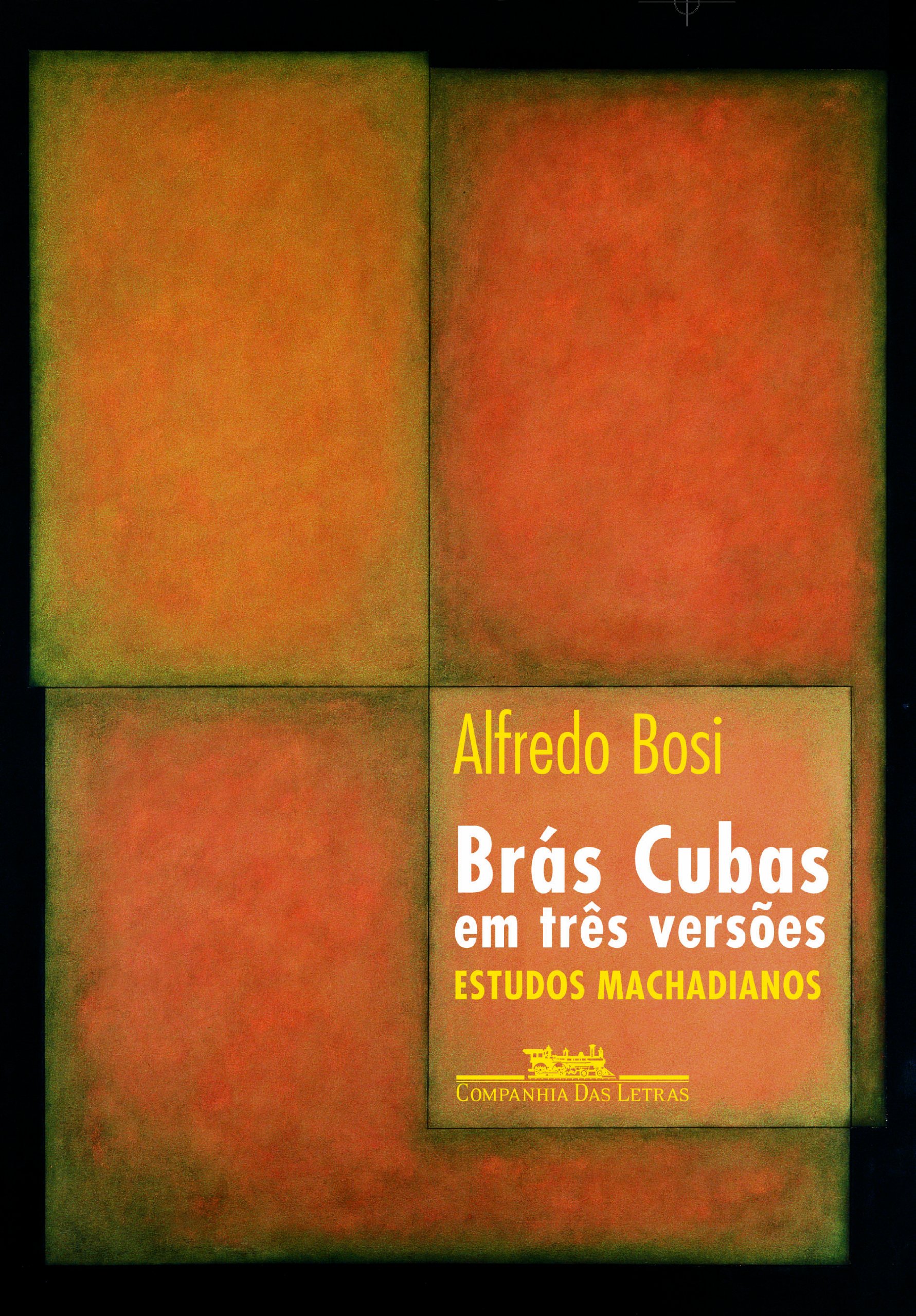 Brás Cubas em Três Versões PDF Alfredo Bosi
